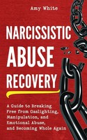 Amy White | Narcissistic Abuse Recovery | Taschenbuch | Englisch (2021)