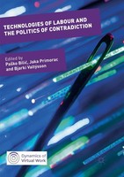 Technologies Of Labour And The Politics Of Contradiction Pa¿Ko Bili¿ (U. A.)