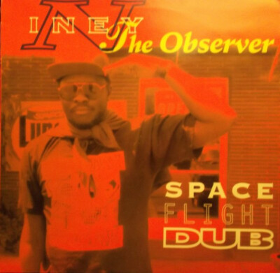 Niney The Observer - Space Flight Dub (LP, Album) (Very Good Plus (VG+)) - 30303