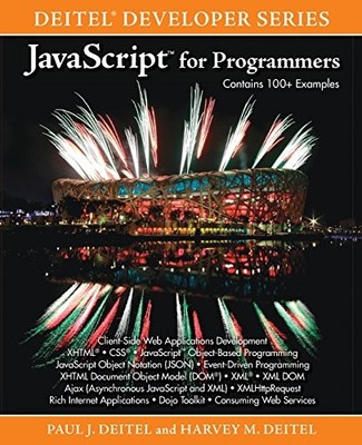 JavaScript for Programmers (Deitel ..., Deitel, Paul J.