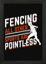 Fencing Fencer Design Framed Wall Art Poster Canvas Print Picture