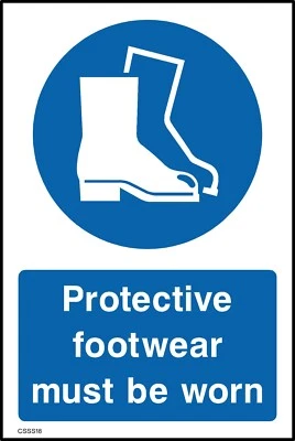 Protective Footwear must be worn Sign or Sticker - All Material & Sizes (CSSS18)
