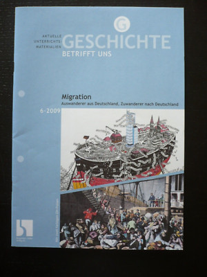 Geschichte betrifft uns Zeitschrift Migration Auswanderer aus Deutschland