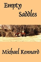 Michael Kennard | Empty Saddles | Taschenbuch | Englisch (2003) | Iuniverse