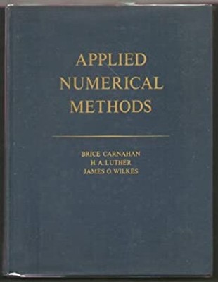 Applied Numerical Methods Hardcover Brice Carnahan