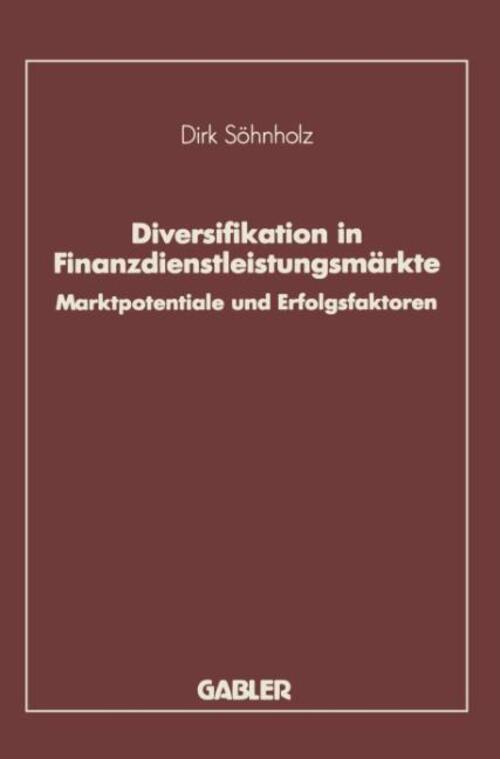 Dirk Söhnholz | Diversifikation In Finanzdienstleistungsmärkte |