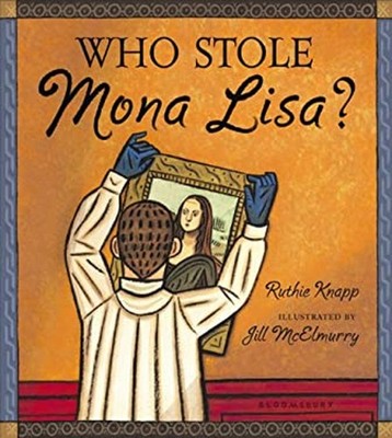 Who Stole Mona Lisa? Hardcover Ruthie Knapp