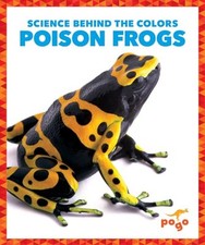 Poison Frogs (Science Behind t - GOOD