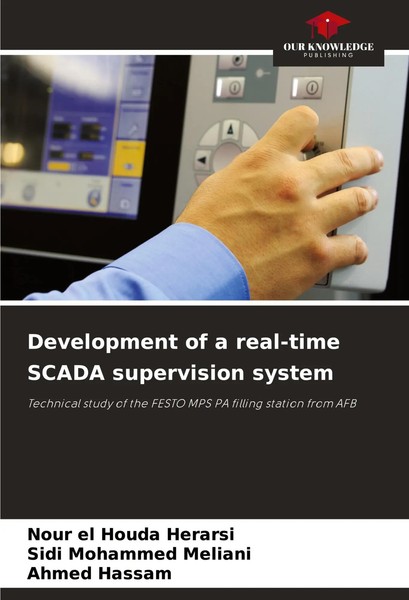 Nour El Houda Herarsi (U. A.) | Development Of A Real-Time Scada Supervision...-image