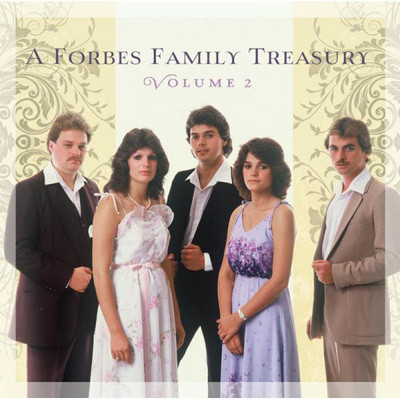 The Forbes Family : A Forbes Family Treasury - Volume 2 CD (2016)