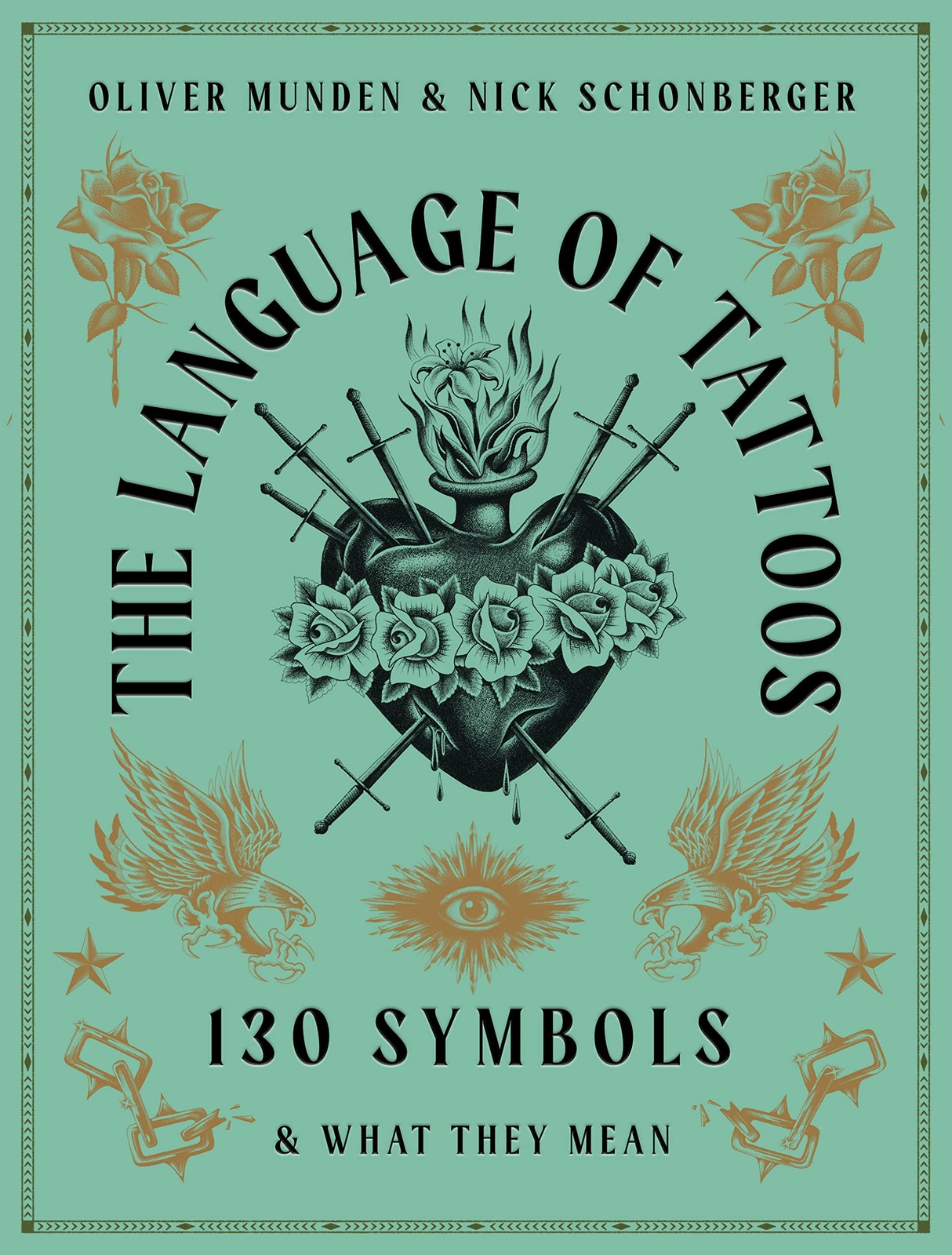 The Language of Tattoos: 130 Symbols and What They Mean. Schonberger, Munden.#.# - Image 10