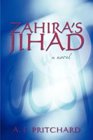 A. E. Pritchard | Zahira's Jihad | Taschenbuch | Englisch (2012) | iUniverse