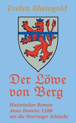 Rheingold - Der Lwe von Berg Historischer römischer Anno Domini 1288 um d - J555z