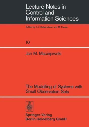 Lecture Notes in Control and Information Sciences Ser.: Modelling of ...