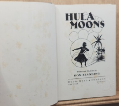 Hula Moon Don Blanding Hardcover 1st Edition 1930 A Haole's Point