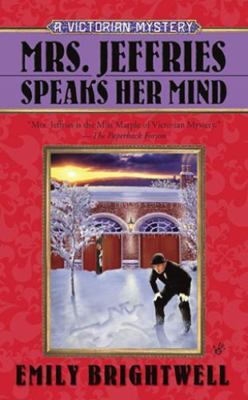 Mrs. Jeffries Speaks Her Mind by Brightwell, Emily