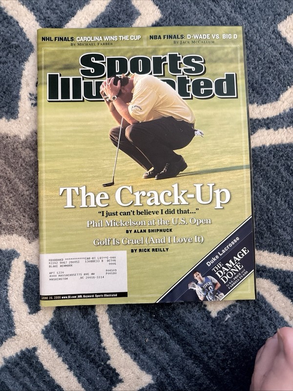 Sports Illustrated June 26, 2006:The Crack-Up,Phil Mickelson at the U.S. Open