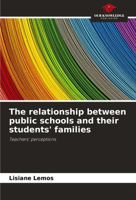 The relationship between public schools and their students' families Lemos Buch