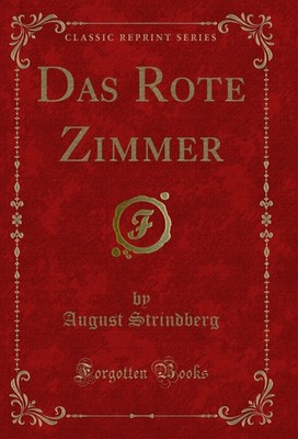 Das Rote Zimmer (Classic Reprint)
