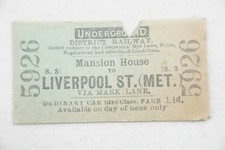 1913 District Railway Underground Train Ticket Mansion House to Liverpool St