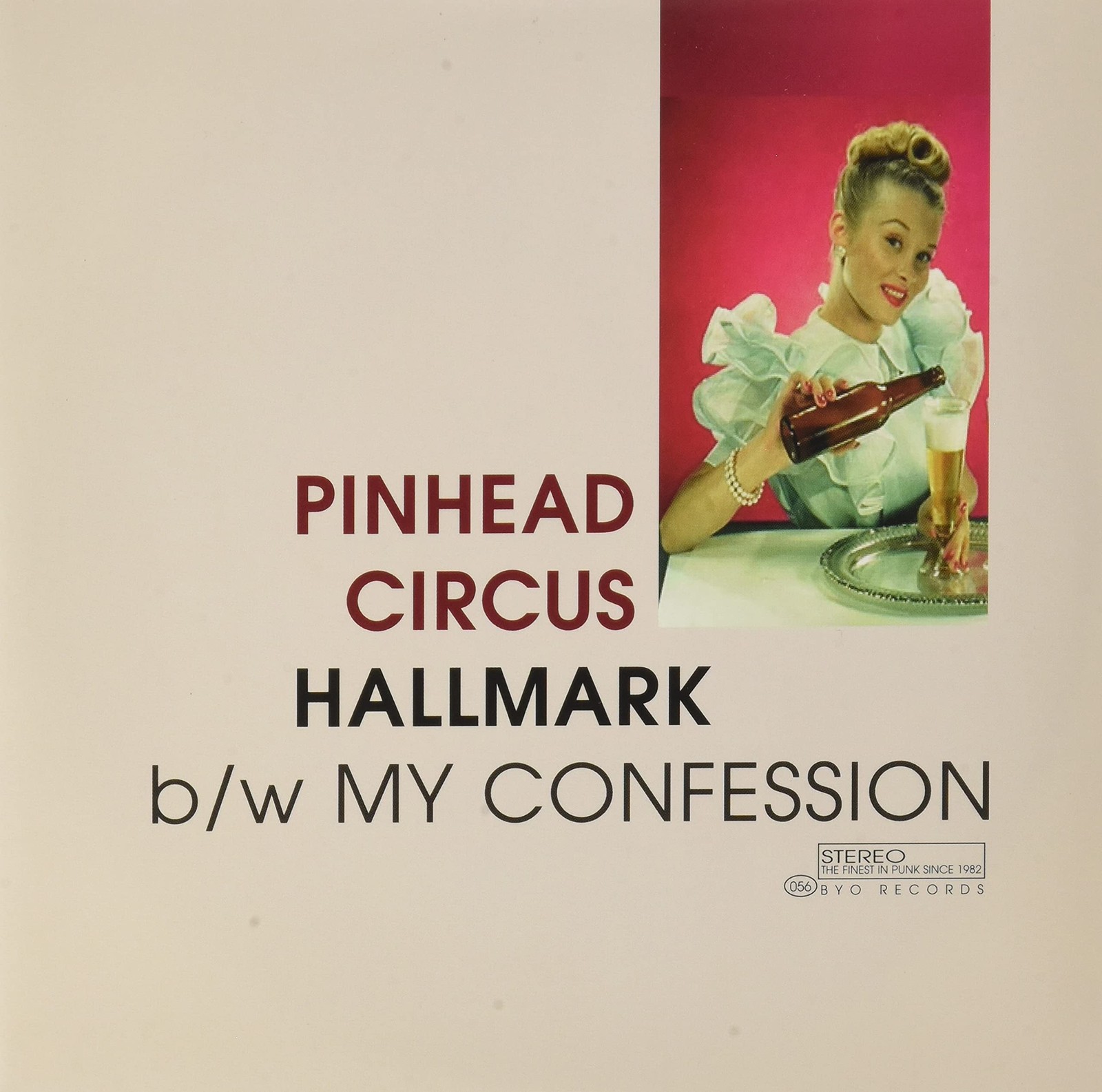 Сингл Pinhead Circus Hallmark (винил) 7 (ИМПОРТ ИЗ Великобритании)