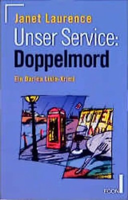 Unser Service: Doppelmord. Ein Darina Lisle-Krimi
