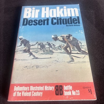 Bir Hakim Ballantine's Illustrated History 1st Edition Battle Book #23
