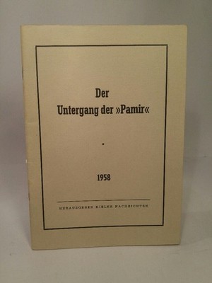 The Fall of the ''Pamir'' Kieler Nachrichten (ed.):
