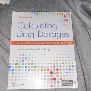 Calculating Drug Dosages 2nd Ed Paperback Castillo Werner McCullough Online