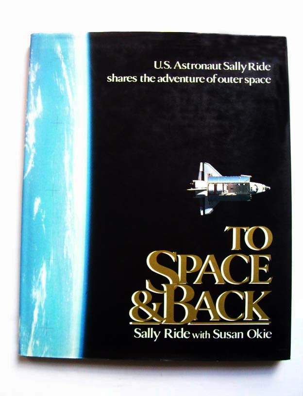 Astronaut Sally Ride Book PHOTOS: 35 Years Ago, Astronaut Sally Ride