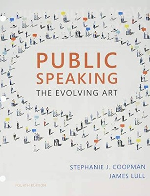 Public Speaking: The Evolving Art, Loose-Leaf Version - Loose Leaf - GOOD