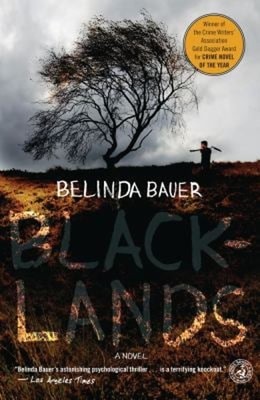 Blacklands : A Novel Paperback Belinda Bauer