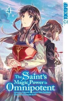 The Saints Magic Power is Omnipotent 04 von Fujiazuki | Buch | Zustand wie neu