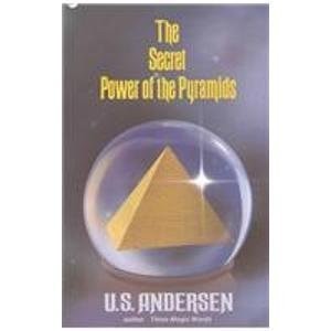 The Secret Power of the Pyramids - paperback Andersen, Uell S.