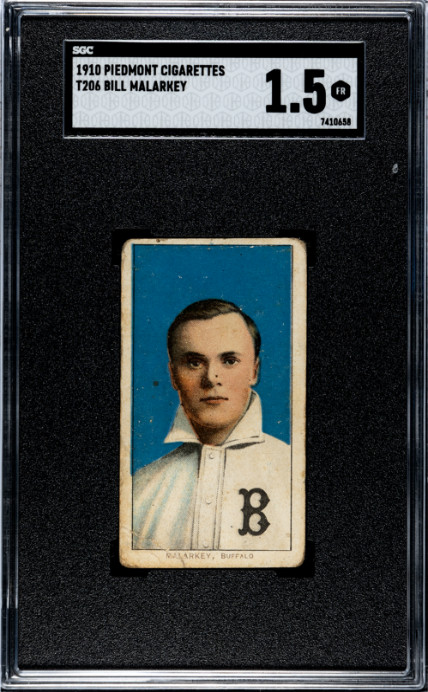 1910 T206 Bill Malarkey Pidemont SGC 1.5 Baseball Card 350 / 25
