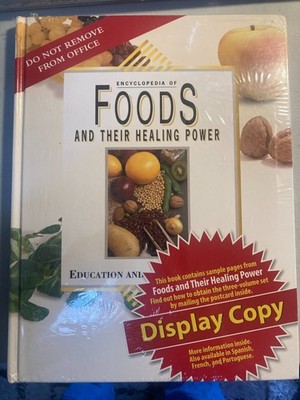 Encyclopedia of Foods and Their Healing Power (Volume 1: The Science of Food...