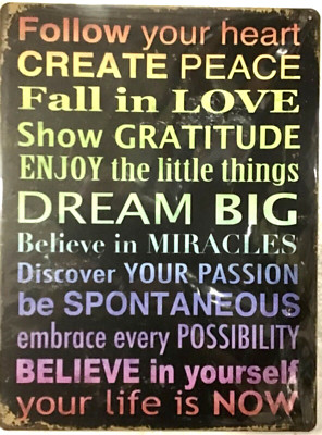 FREE SHIPPING! BUY or make OFFER B4 it s SOLD! Dream love believe 12x16 TIN SIGN
