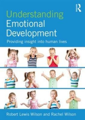 Understanding Emotional Development: Providing Insight Into Human Lives