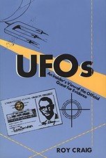 UFOs: An Insider's View of the Official Quest for Evidence