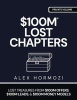 $100M Lost Chapters | Alex Hormozi | Taschenbuch | Englisch | 2025