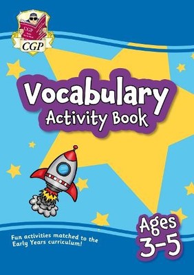 CGP Books Vocabulary Activity Book for Ages 3-5 (Paperback)