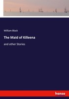 William Black | The Maid Of Killeena | Taschenbuch | Englisch (2021)