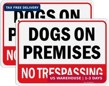 2 Pack Dogs On Premises Sign, No Trespassing Sign, 10 x 7 Inches .040 Aluminum R