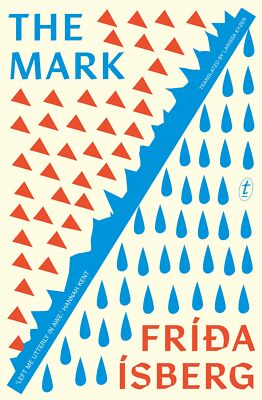 NEW BOOK The Mark by Isberg, Frida (2024)