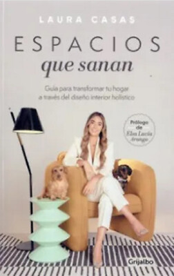 Libro Espacios que sanan de Laura Casas
