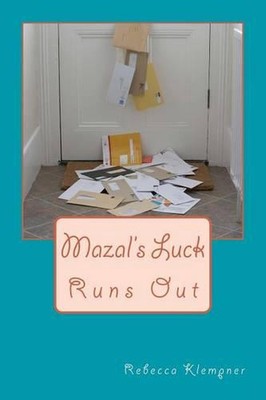 Mazal's Luck Runs Out by Rebecca Klempner (English) Paperback Book
