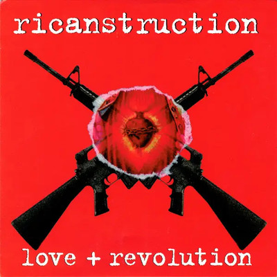 CD Ricanstruction Love + Revolution Uprising Records | eBay