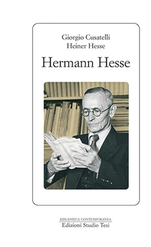 Libri Giorgio Cusatelli / Heiner Hesse - Hermann Hesse