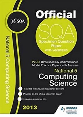 National 5 Computing Science 2013 Paperback SQA Past Papers Staff