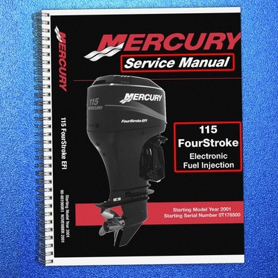 MERCURY 115 FourStroke Engine Service Manual BOUND, COVERS, LARGE FOLDOUTS!